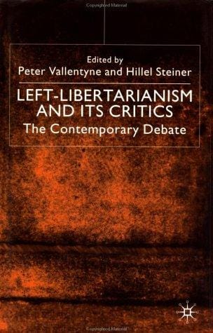 Left-libertarianism and its critics