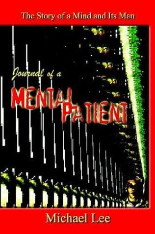 Journal of a Mental Patient