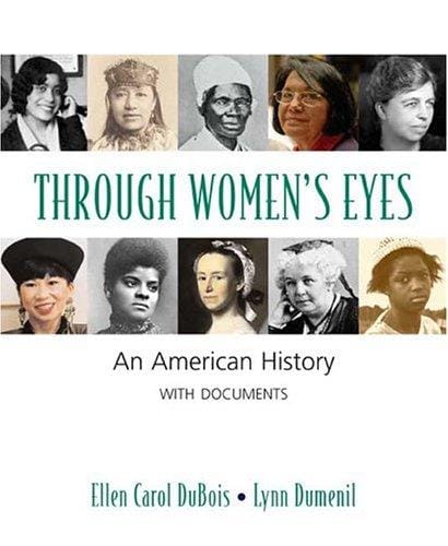 Through women's eyes : an American history with documents