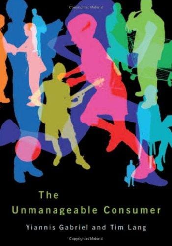 The unmanageable consumer