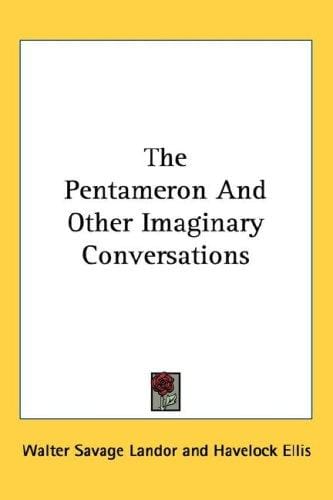 The Pentameron and other imaginary conversations