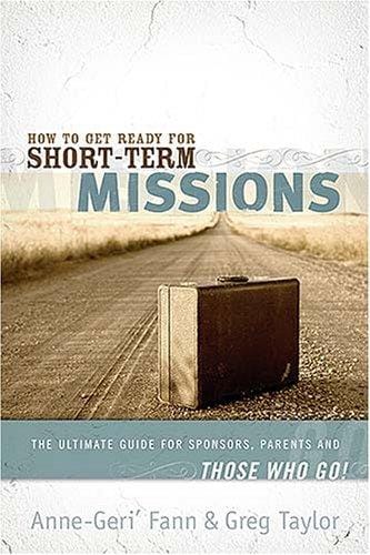 How to get ready for short-term missions