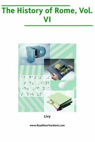 History of Rome, Volume 6, The