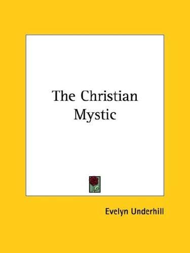 The Christian Mystic