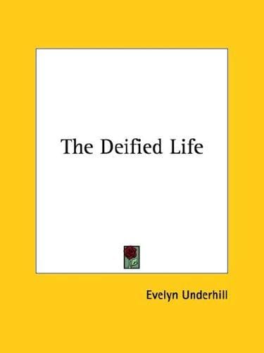The Deified Life