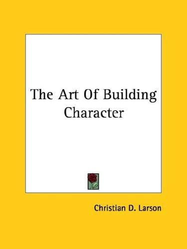 The Art Of Building Character