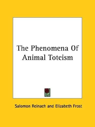 The Phenomena Of Animal Toteism