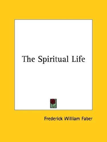 The Spiritual Life