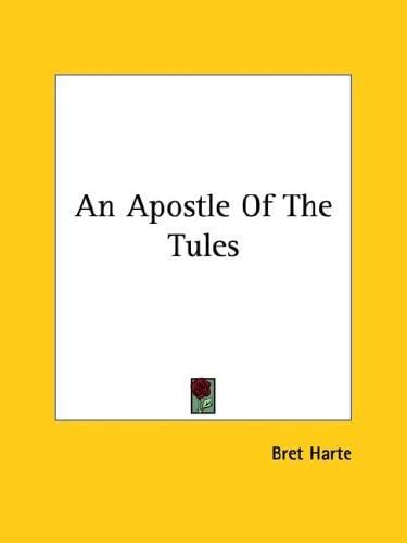 An Apostle Of The Tules