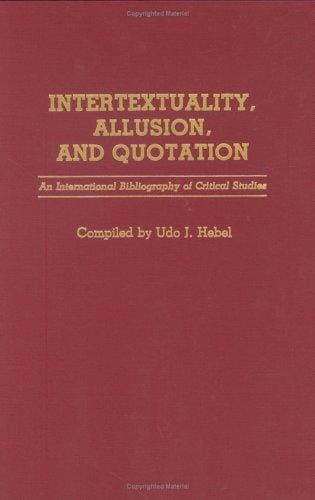 Intertextuality, allusion, and quotation