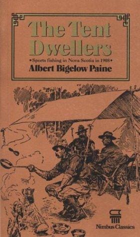 The Tent Dwellers (Nimbus Classics)