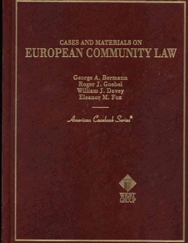 Cases and materials on European Community law