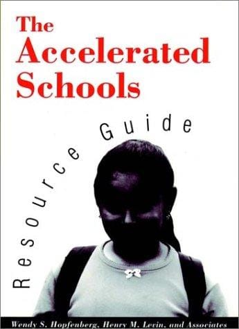The Accelerated schools resource guide