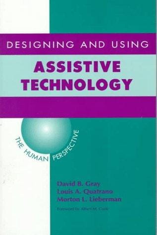 Designing and using assistive technology