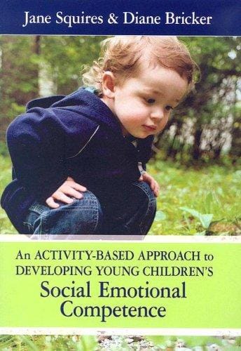 Activity-based Approach to Developing Young Children's Social Emotional Competence