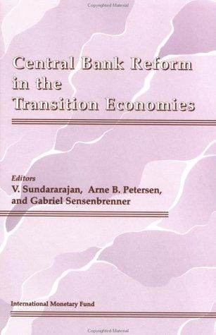 Central bank reform in the transition economies