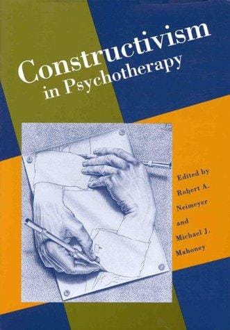 Constructivism in psychotherapy