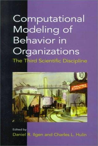 Computational modeling of behavior in organizations