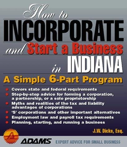 How to incorporate and start a business in Indiana
