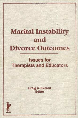 Marital instability and divorce outcomes