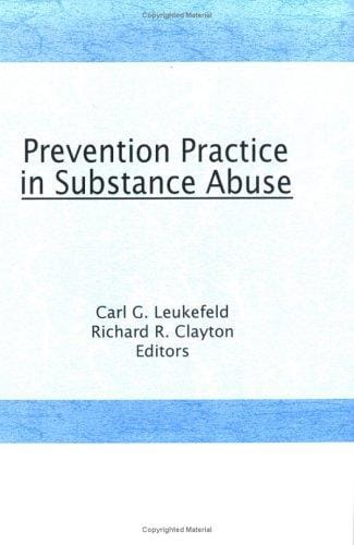 Prevention practice in substance abuse