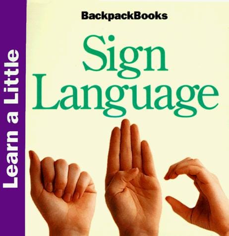 Learn a Little Sign Language (BackpackBooks)