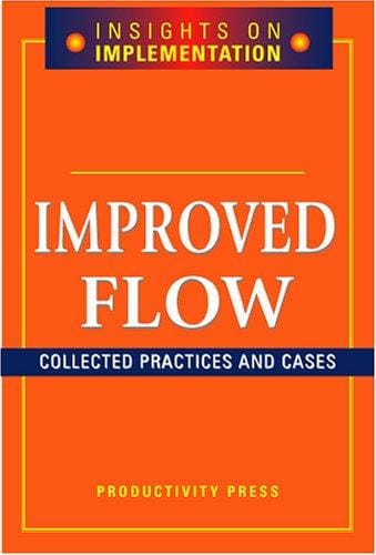 Insights on implementation--improved flow