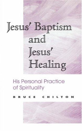 Jesus' baptism and Jesus' healing