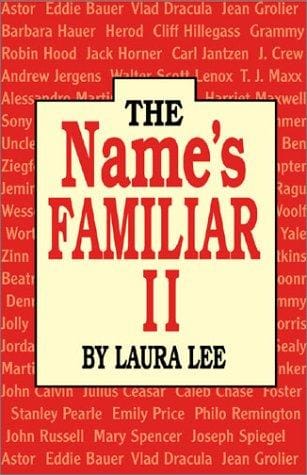 The name's familiar II