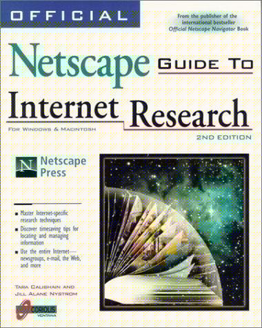 Offical Netscape guide to Internet research