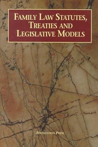 Family law statutes, treaties, and legislative models