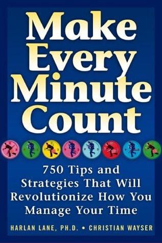 Make every minute count