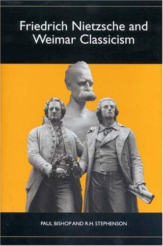 Friedrich Nietzsche and Weimar classicism