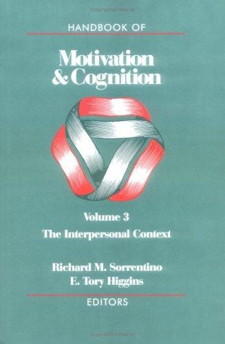 Handbook of motivation and cognition