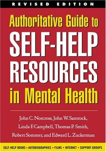 Authoritative Guide to Self-Help Resources in Mental Health