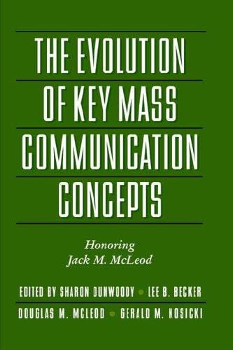 The evolution of key mass communication concepts