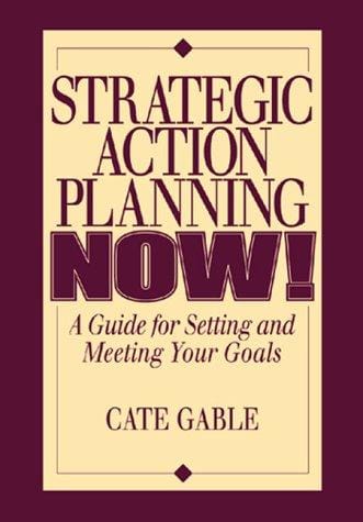 Strategic action planning NOW!