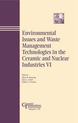 Environmental issues and waste management technologies in the ceramic and nuclear industries VI