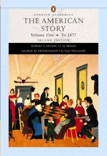 American Story, Volume I (Penguin Academics Series), The