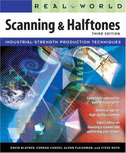 Real World Scanning and Halftones (3rd Edition) (Real World)