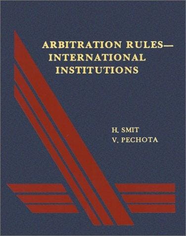 Arbitration rules issued by international institutions