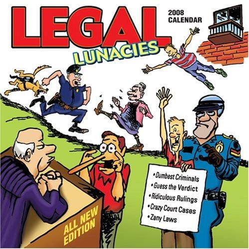 Legal Lunacies