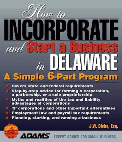 How to incorporate and start a business in Delaware