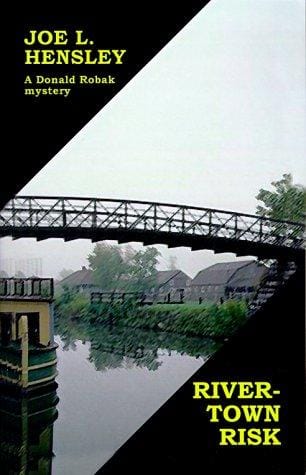 Rivertown Risk (Donald Robak Mysteries)