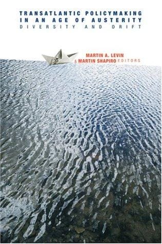 Transatlantic policymaking in an age of austerity