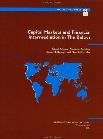 Capital markets and financial intermediation in the Baltics