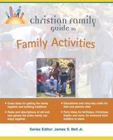 Christian family guide to family activities