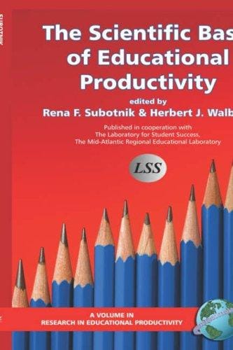 The scientific basis of educational productivity