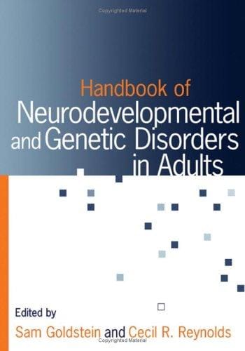 Handbook of neurodevelopmental and genetic disorders in adults