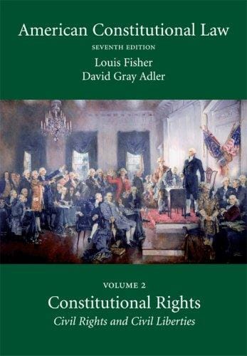American Constitutional Law: Volume Two, Constitutional Rights